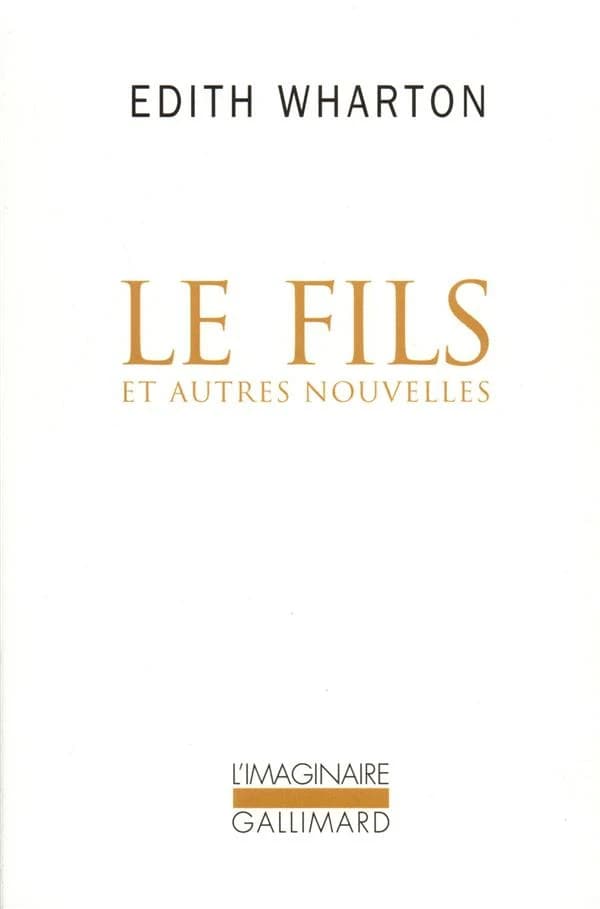 Le fils : et autres nouvelles