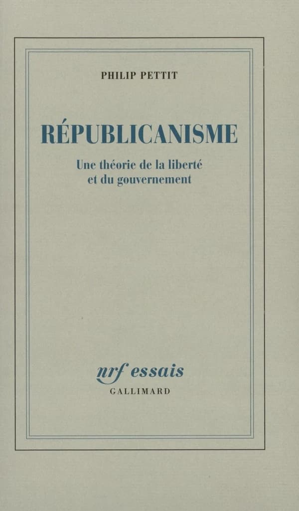 Républicanisme : une théorie de la liberté et du gouvernement