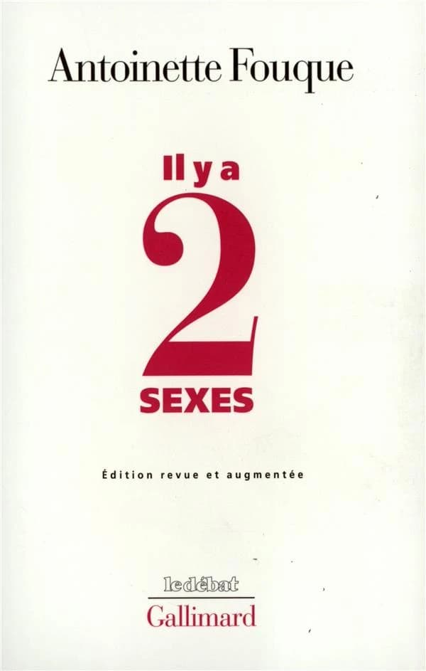 Il y a deux sexes : essais de féminologie (Nouv. éd. rev. et augm.) Antoinette Fouque