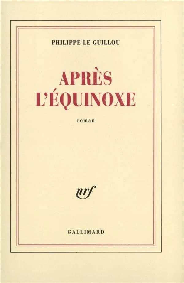 Après l'équinoxe : roman