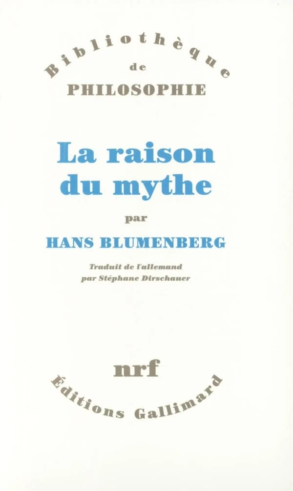 La raison du mythe