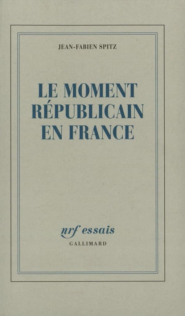 Le moment républicain en France