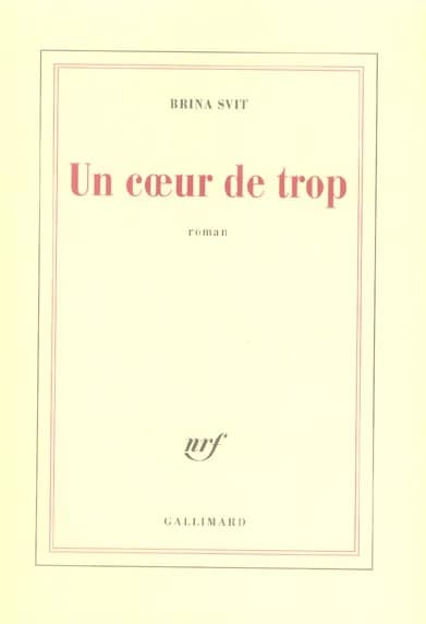 Un coeur de trop : roman