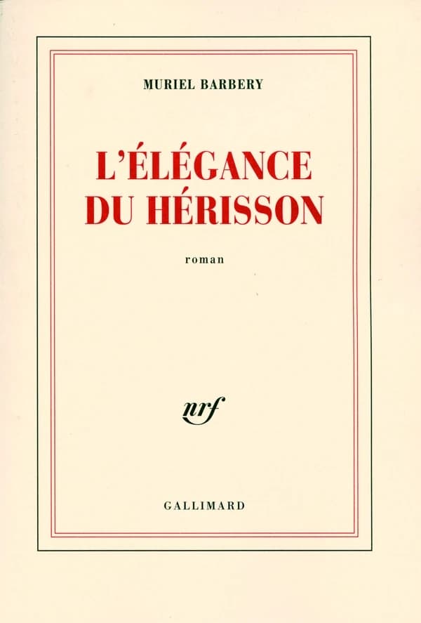 L'élégance du hérisson : roman