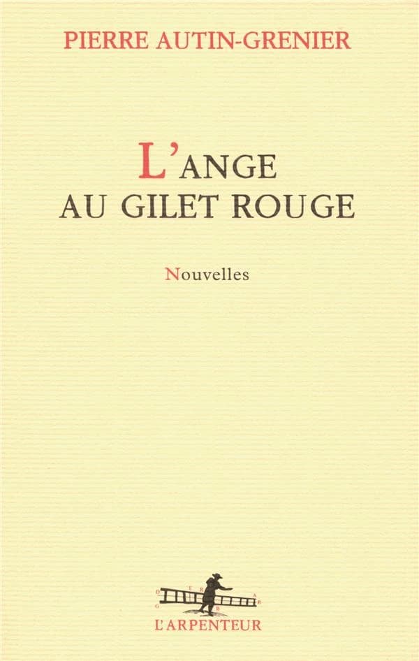 L'ange au gilet rouge : nouvelles