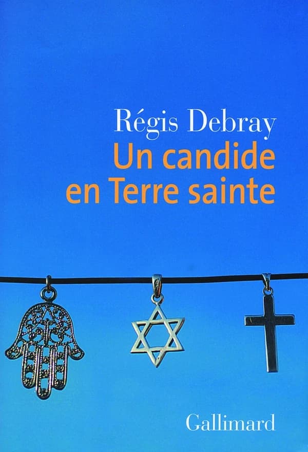 Un candide en Terre sainte