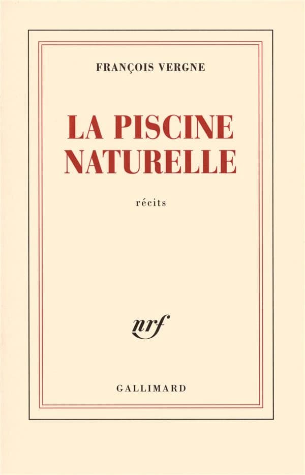 La piscine naturelle : récits