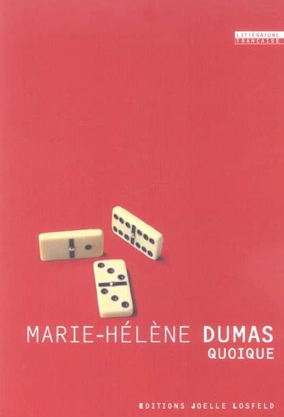 Quoique : roman