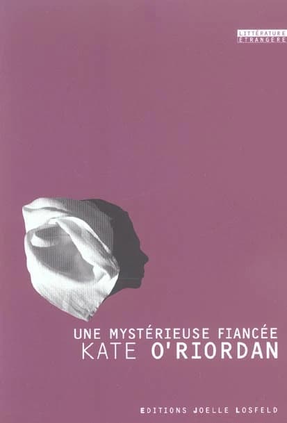 Une mystérieuse fiancée : roman