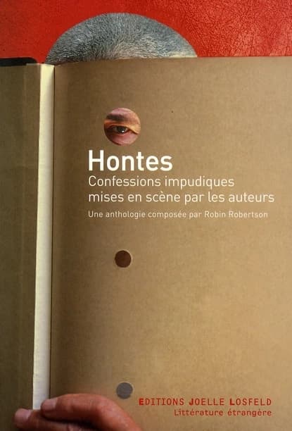 Hontes : confessions impudiques mises en scène par les auteurs