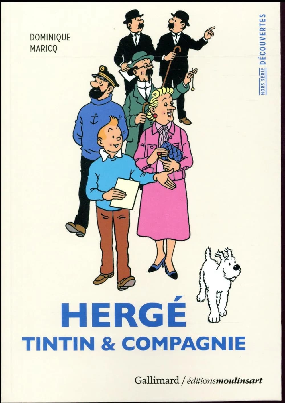 Hergé : Tintin & compagnie