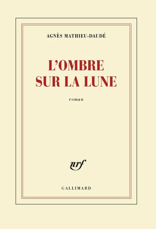 L'ombre sur la lune : roman