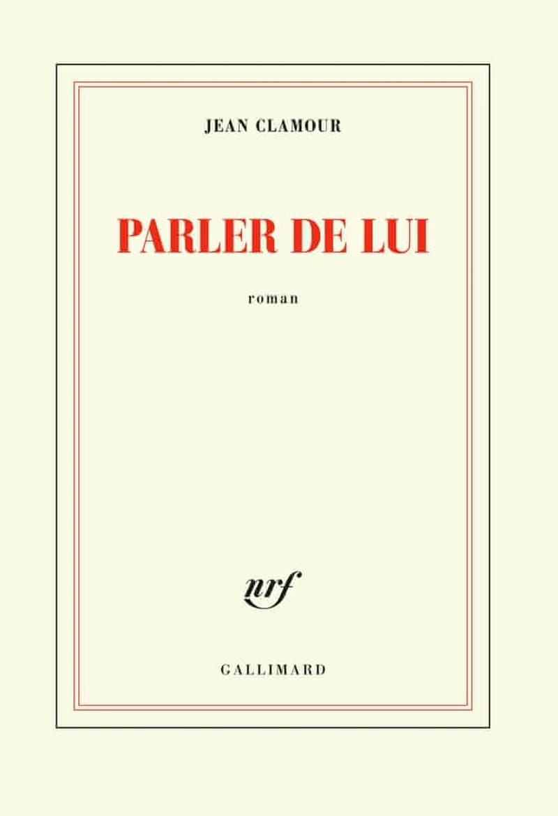 Parler de lui : roman