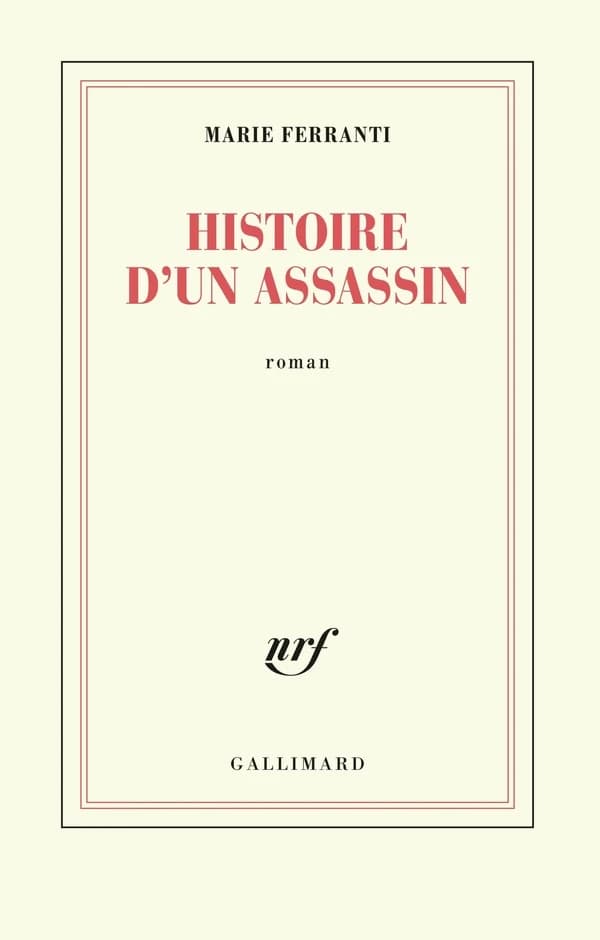 Histoire d'un assassin : roman