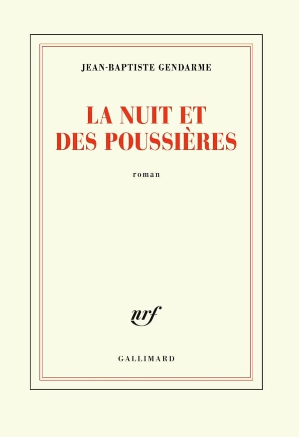 La nuit et des poussières : roman