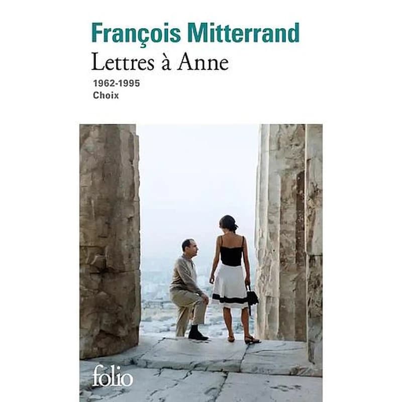 Lettres à Anne : 1962-1995 : choix