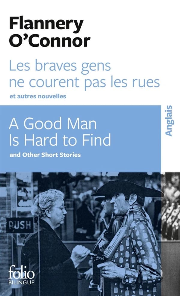Les braves gens ne courent pas les rues : et autres nouvelles