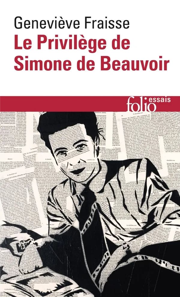 Le privilège de Simone de Beauvoir ([Nouvelle éd.]) Geneviève Fraisse