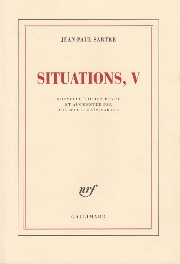 Situations. V, Mars 1954-avril 1958 (Nouvelle éd. revue et augmentée) Jean-Paul Sartre