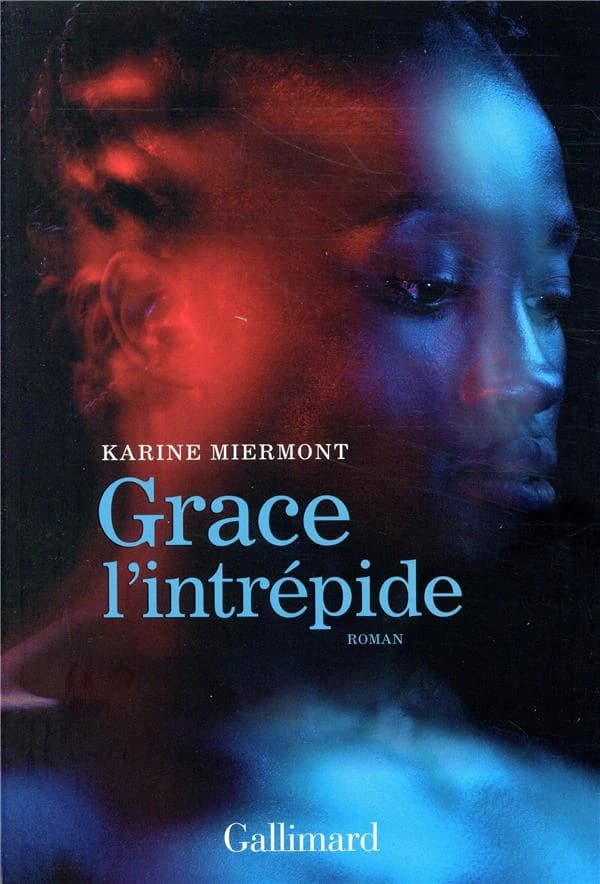 Grace l'intrépide : roman