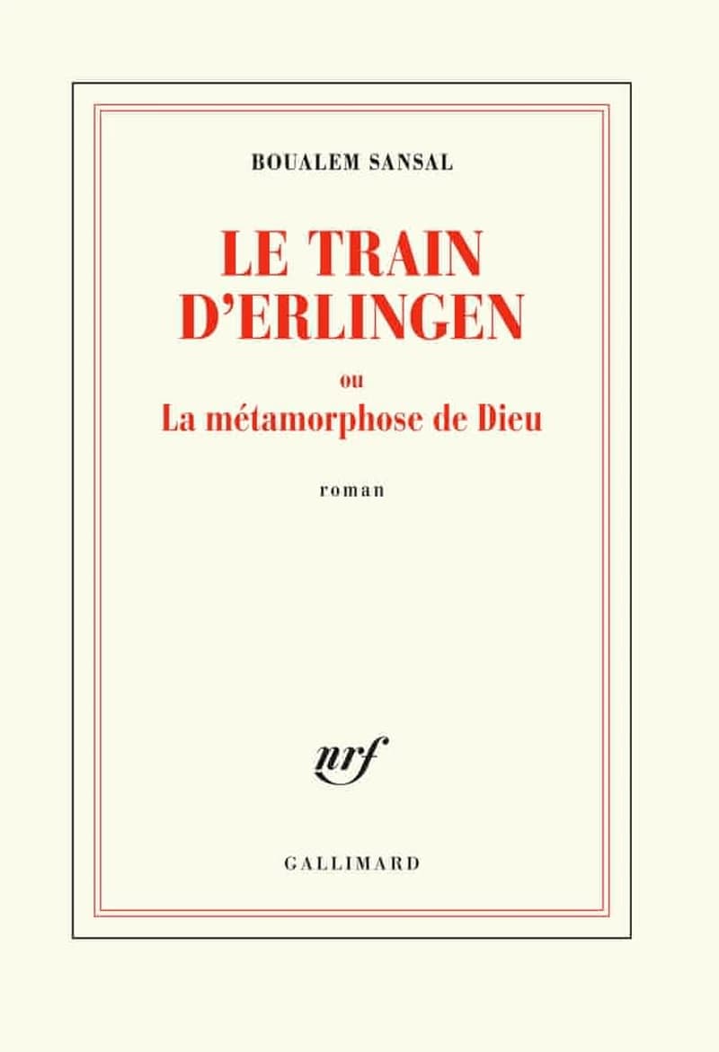 Le train d'Erlingen ou La métamorphose de Dieu : roman