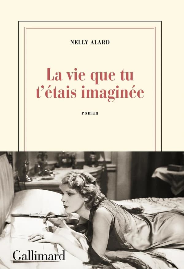 La vie que tu t'étais imaginée : roman