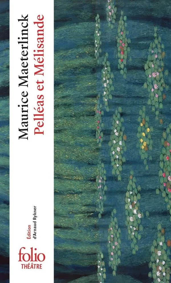 Pelléas et Mélisande