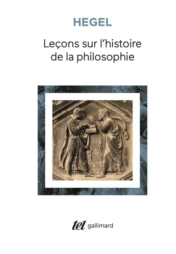 Leçons sur l'histoire de la philosophie : introduction, système et histoire de la philosophie