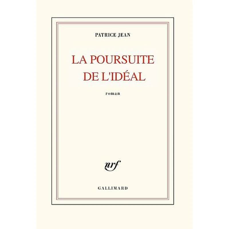 La poursuite de l'idéal : roman