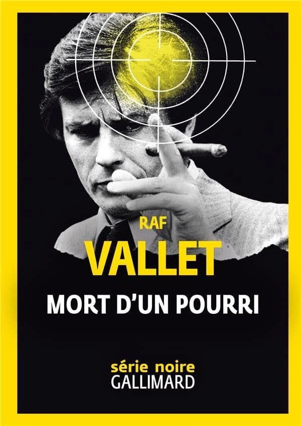 Mort d'un pourri ([Éd. avec] préface inédite de Nicolas Le Flahec) Raf Vallet