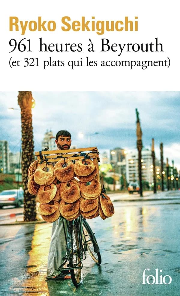 961 heures à Beyrouth : et 321 plats qui les accompagnent : livre de cuisine