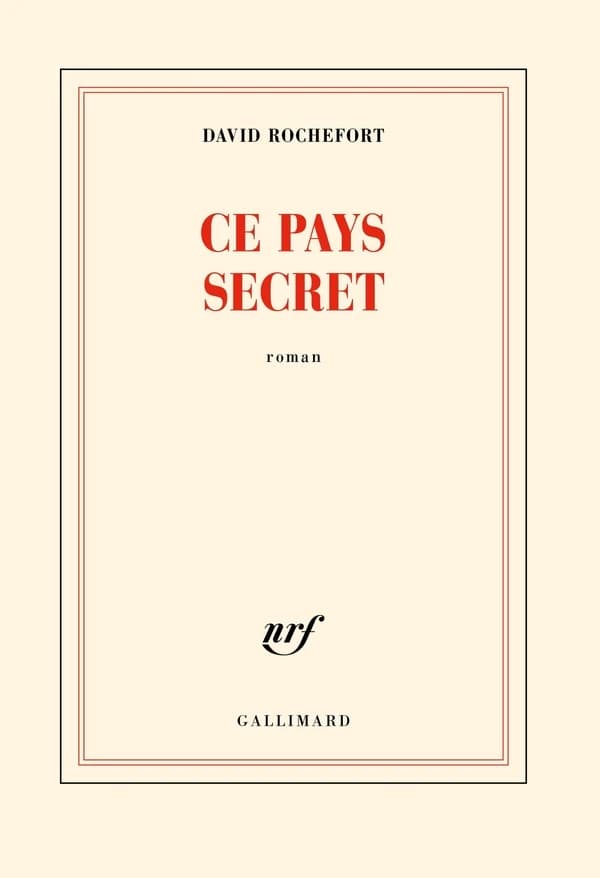 Ce pays secret : roman