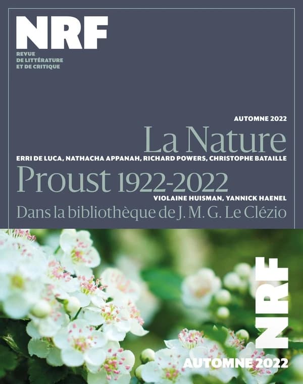 La nouvelle revue francaise : la nature : Proust 1922-2022 ; dans la bibliothèque de J.M.G. Le Clézio