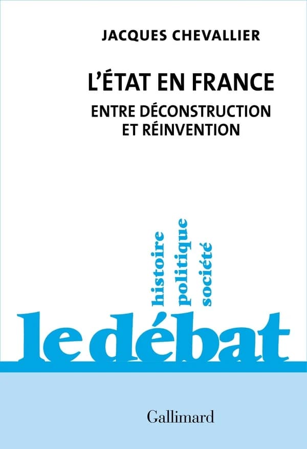 L'État en France : entre déconstruction et réinvention