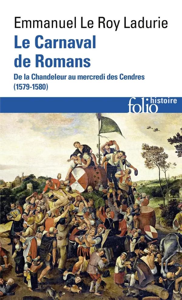 Le carnaval de Romans : de la Chandeleur au mercredi des Cendres, 1579-1580