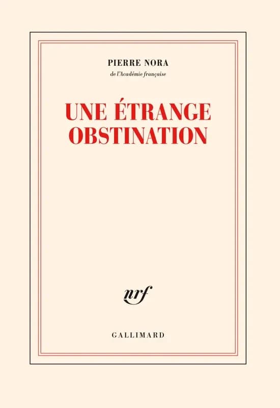 Une etrange obstination