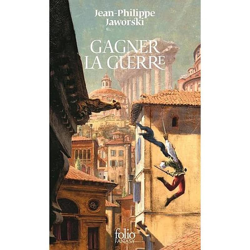 Récits du Vieux Royaume Tome 1 : Gagner la guerre