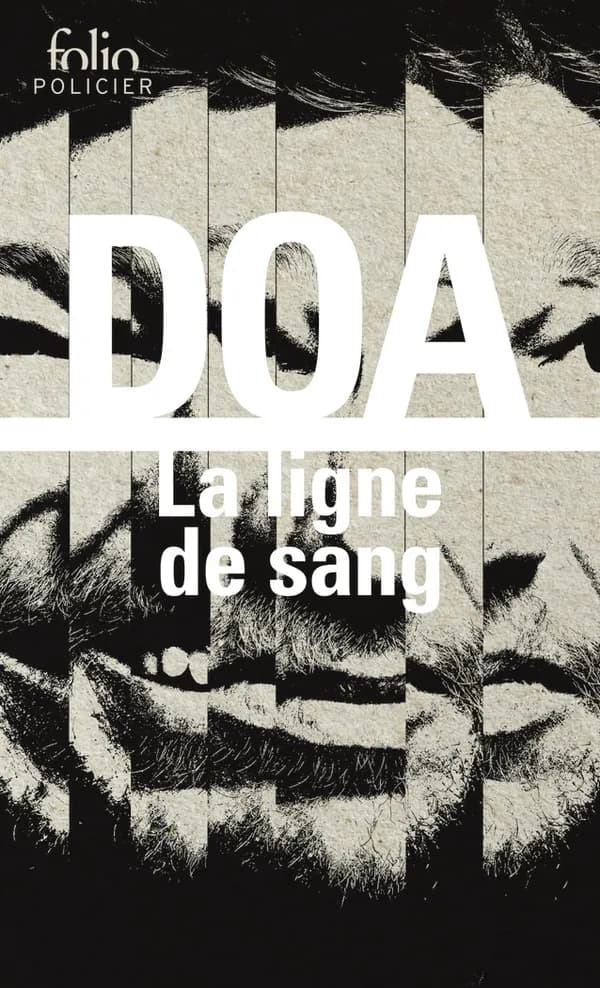La ligne de sang (Éd. revue par l'auteur) DOA