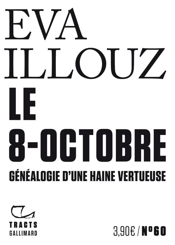 Le 8 octobre, généalogie d'une haine vertueuse