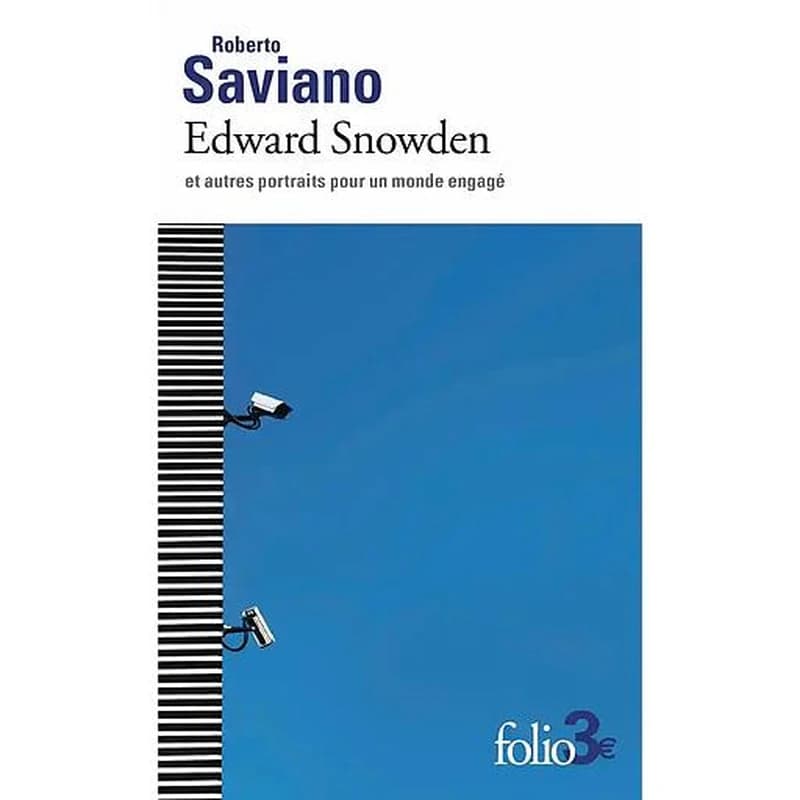 Edward Snowden et autres portraits pour un monde engagé