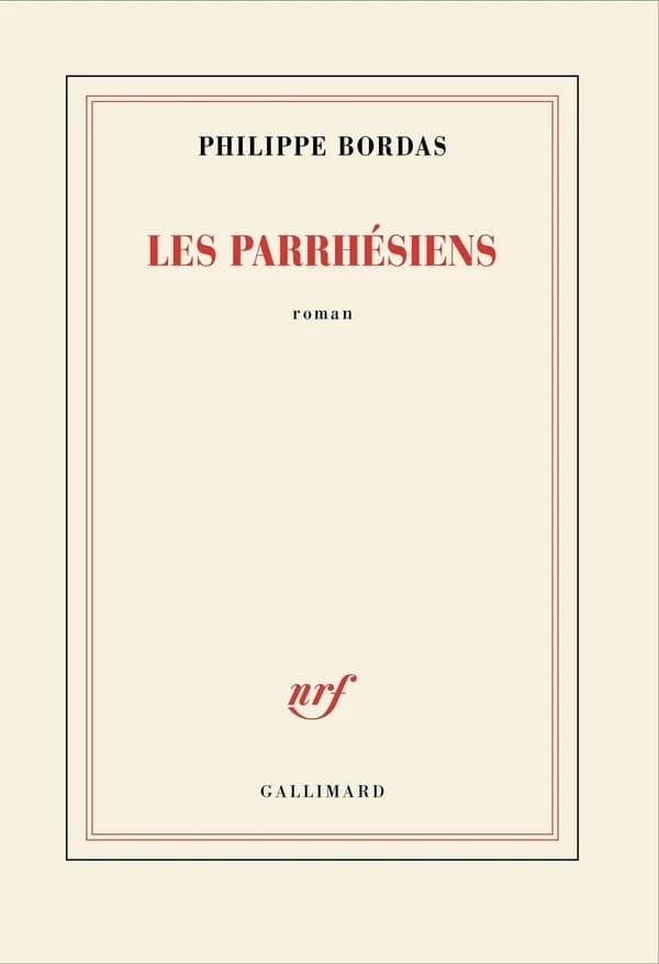 Les parrhésiens : roman