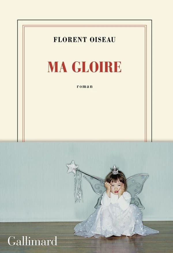 Ma gloire : roman