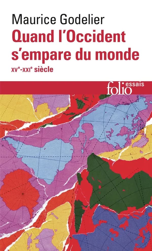 Quand l'Occident s'empare du monde XVe-XXIe siècle : peut-on alors se moderniser sans s'occidentaliser