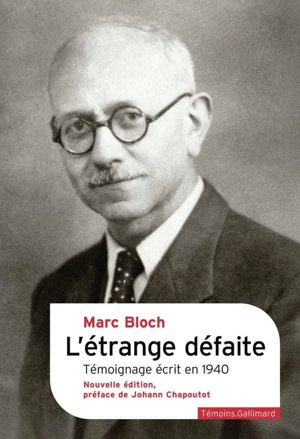 L'étrange défaite : Témoignage écrit en 1940 (Nouvelle éd.)