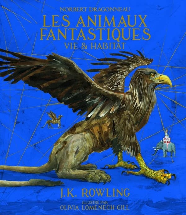 Les animaux fantastiques - Vie et habitat