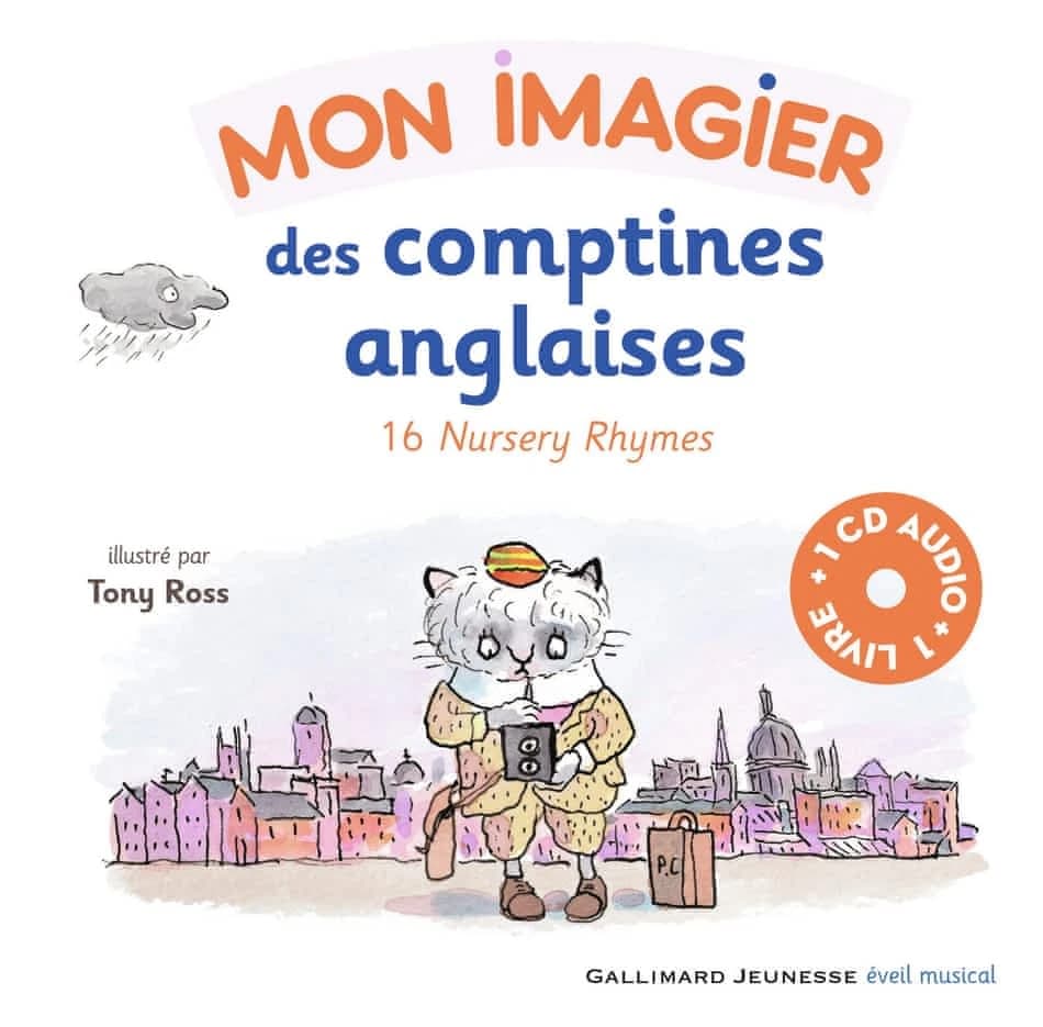 Mon imagier des comptines anglaises : 16 nursery rhymes