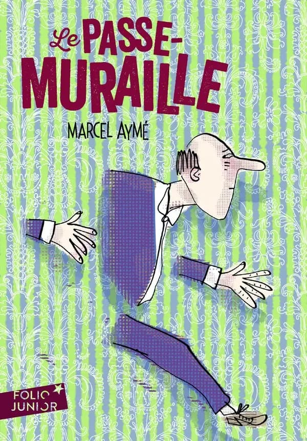 Le Passe-muraille : et autres nouvelles