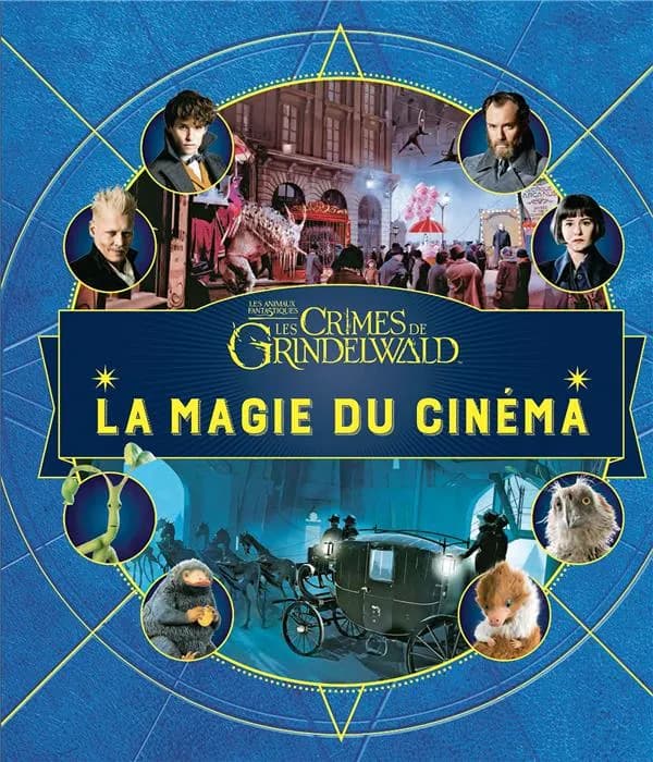 "Les animaux fantastiques, les crimes de Grindelwald"