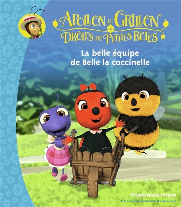La belle équipe de Belle la coccinelle