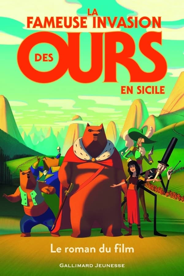 La fameuse invasion des ours en Sicile : le roman du film